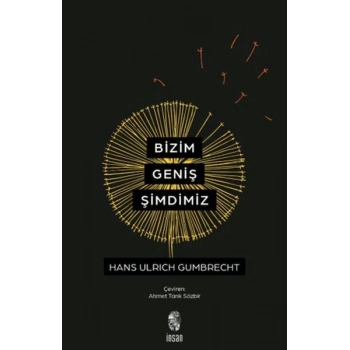 Bizim Geniş Şimdimiz