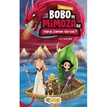 Bobo ve Mimoza ile Hangi Zaman Gerçek?
