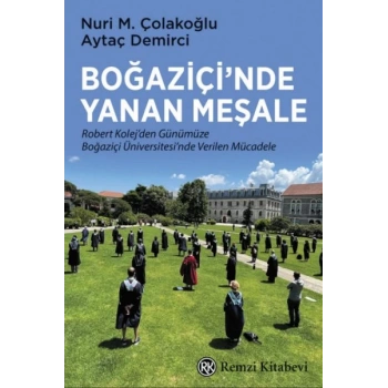 Boğaziçi’nde Yanan Meşale