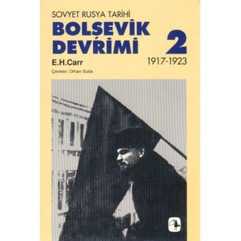 Bolşevik Devrimi 1917-1923, Cilt II