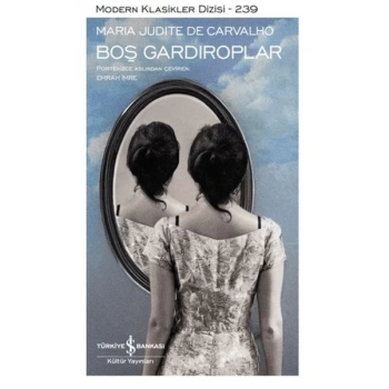 Boş Gardıroplar - Modern Klasikler Dizisi (Ciltli)