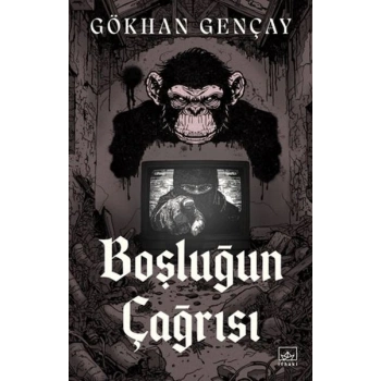 Boşluğun Çağrısı
