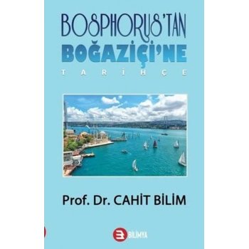 Bosphorustan Boğaziçine - Tarihçe