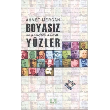 Boyasız Yüzler  23 Gerçek Adam