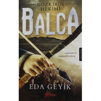 Bozkırın Hekimi Balca