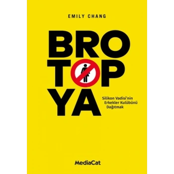 Brotopya - Silikon Vadisinin Erkekler Kulübünü Dağıtmak