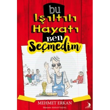Bu Işıltılı Hayatı Ben Seçmedim