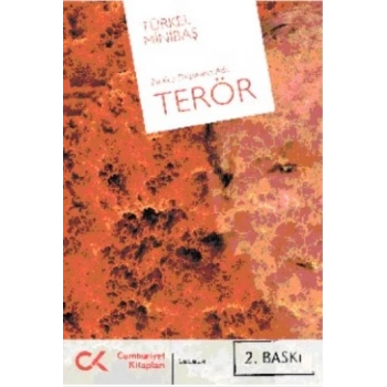 Bu Kez Düşmanın Adı Terör