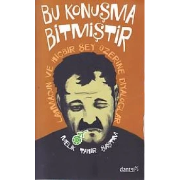 Bu Konuşma Bitmiştir
