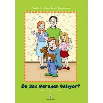 Bu Ses Nereden Geliyor? / Öykülerle Kavramlar Serisi 2 (Ciltli)