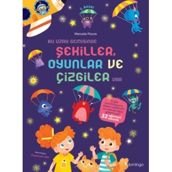 Bu Uzay Gemisinde Şekiller Oyunlar ve Çizgiler Var