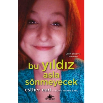 Bu Yıldız Asla Sönmeyecek