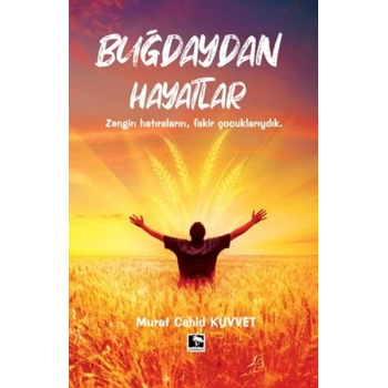 Buğdaydan Hayatlar