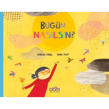 Bugün Nasılsın?