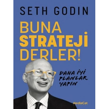 Buna Strateji Derler!