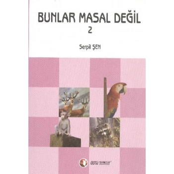 Bunlar Masal Değil 2