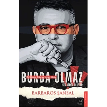 Burda Olmaz