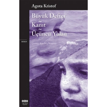Büyük Defter - Kanıt - Üçüncü Yalan