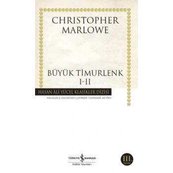Büyük Timurlenk I-II Hasan Ali Yücel Klasikleri