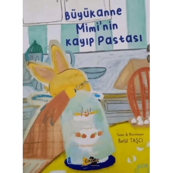 Büyükanne Miminin Kayıp Pastası