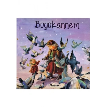 Büyükannem - Akrabalar Serisi