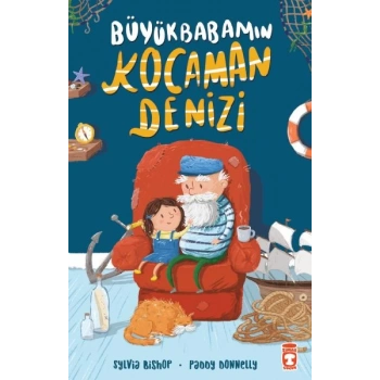 Büyükbabamın Kocaman Denizi