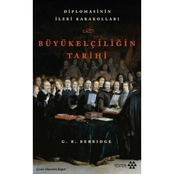 Büyükelçiliğin Tarihi