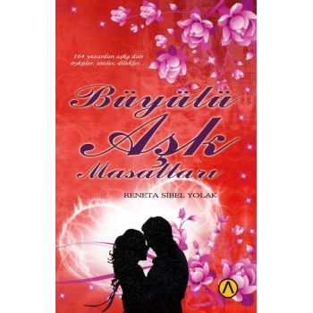 Büyülü Aşk Masalları