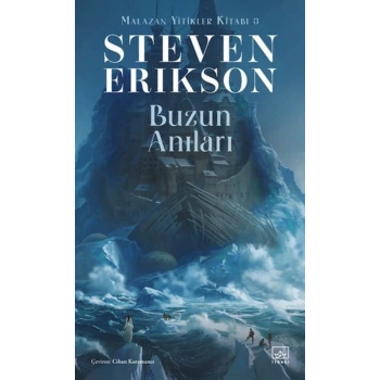 Buzun Anıları - Malazan Yitikler Kitabı 3