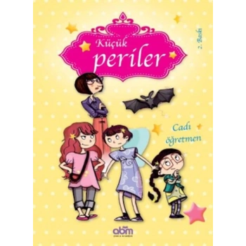 Cadı Öğretmen - Küçük Periler