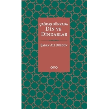 Çağdaş Dünyada Din ve Dindarlar