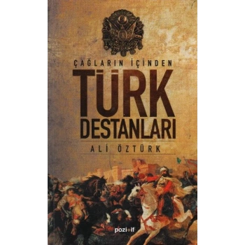 Çağların İçinden Türk Destanları