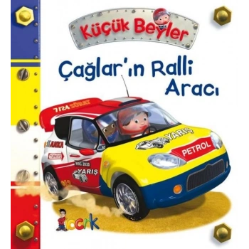 Çağlar’ın Ralli Aracı - Küçük Beyler