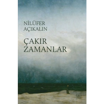 Çakır Zamanlar