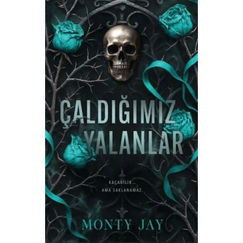 Çaldığımız Yalanlar