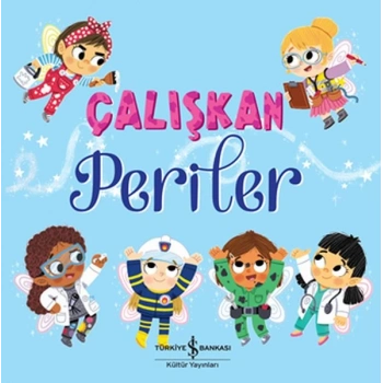 Çalışkan Periler