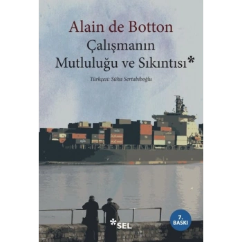 Çalışmanın Mutluluğu ve Sıkıntısı