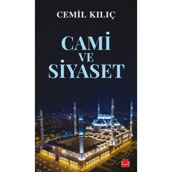 Cami ve Siyaset