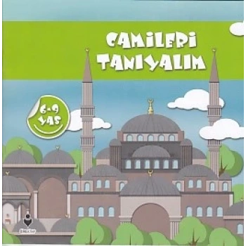 Camileri Tanıyalım (6-9 Yaş)
