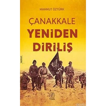 Çanakkale Yeniden Diriliş