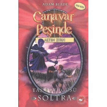 Canavar Peşinde 09 - Taş Büyücüsü Soltra