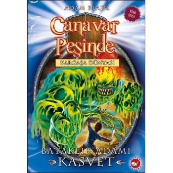 Canavar Peşinde 34 - Bataklık Adamı Kasvet