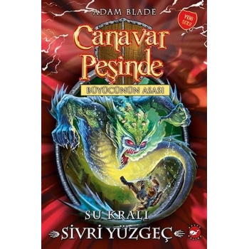 Canavar Peşinde 53 - Su Kralı Sivri Yüzgeç