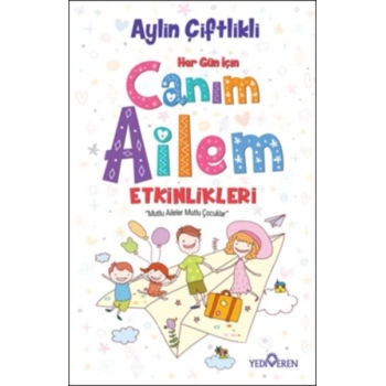 Canım Ailem Etkinlikleri