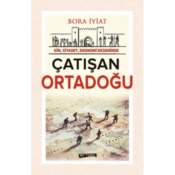 Çatışan Ortadoğu
