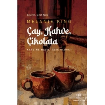 Çay Kahve Çikolata