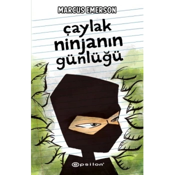 Çaylak Ninjanın Günlüğü (Ciltli)