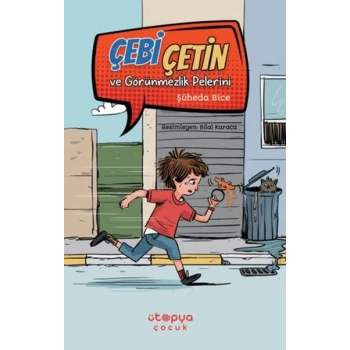 Çebi Çetin ve Görünmezlik Pelerini