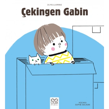 Çekingen Gabin - Duygularımız