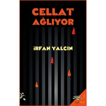 Cellat Ağlıyor